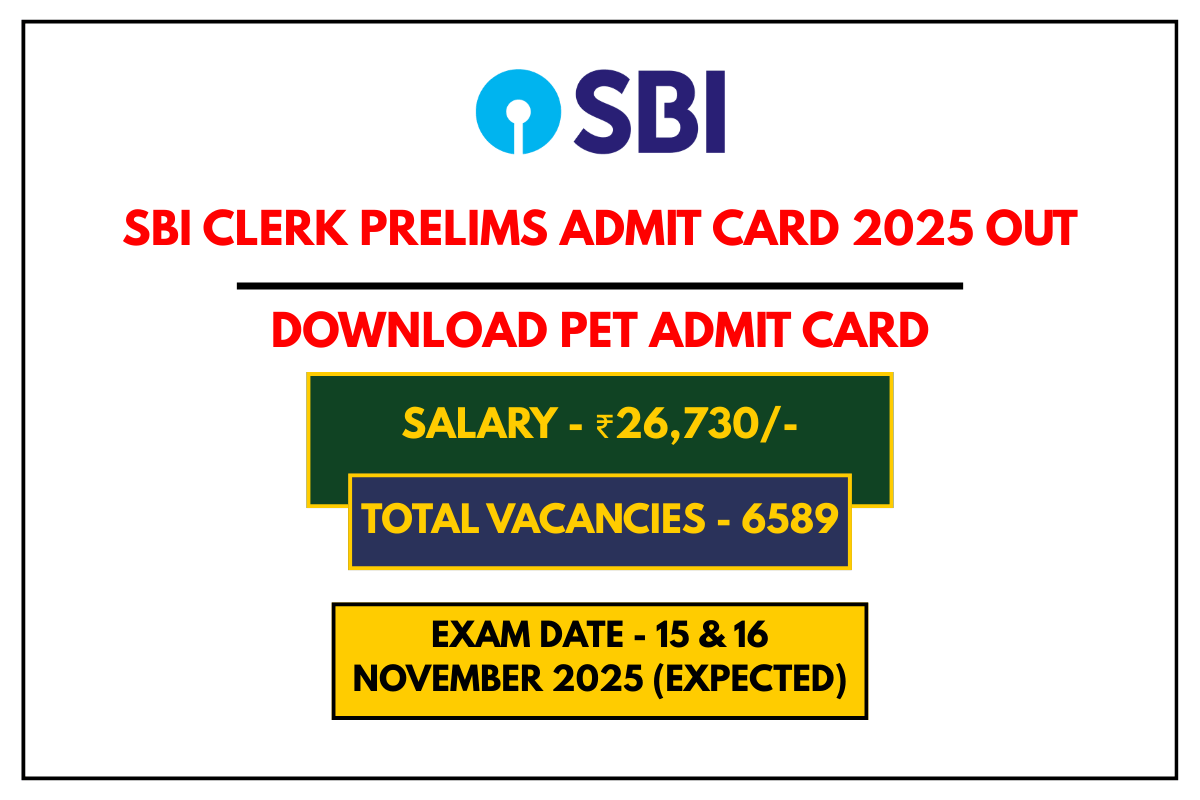 SBI Clerk Prelims Admit Card 2025 Out Download PET Call Letter & Check Exam Dates